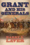 Grant and His Generals cover