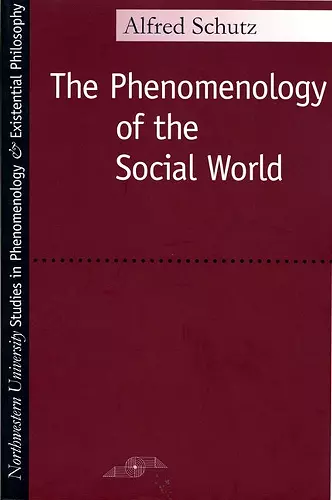 Phenomenology of the Social World cover