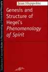 The Genesis and Structure of Hegel's Phenomenology of Spirit cover