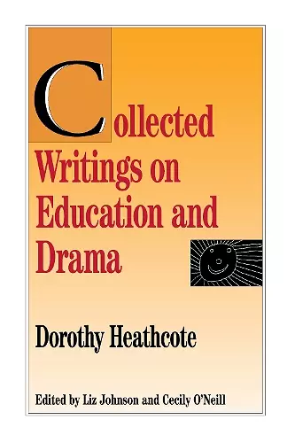 Collected Writings on Education and Drama cover