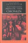 The Life and Extraordinary Adventures of Private Ivan Chonkin cover