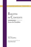 Bakhtin in Contexts cover