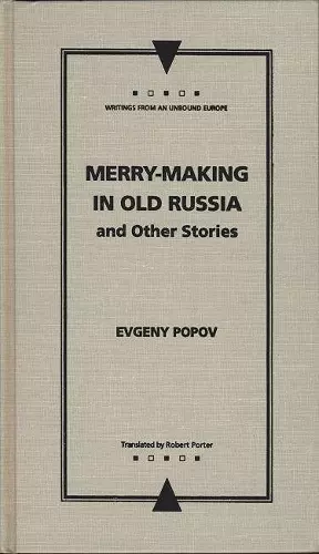 Merry-Making in Old Russia cover