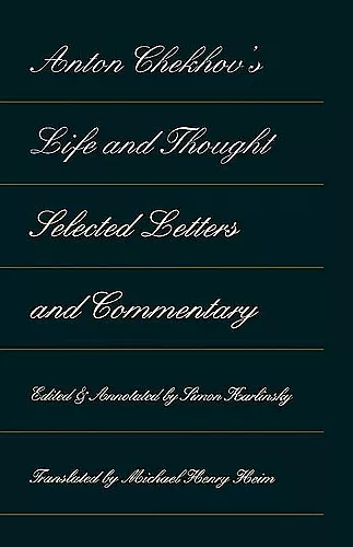 Anton Chekhov's Life and Thought cover
