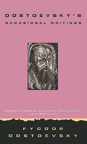Dostoevsky's Occasional Writings cover