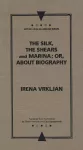 The Silk, the Shears and Marina; or, About Biography cover