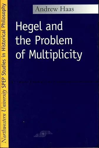 Hegel and the Problem of Multiplicity cover