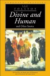 Divine and Human and Other Stories cover