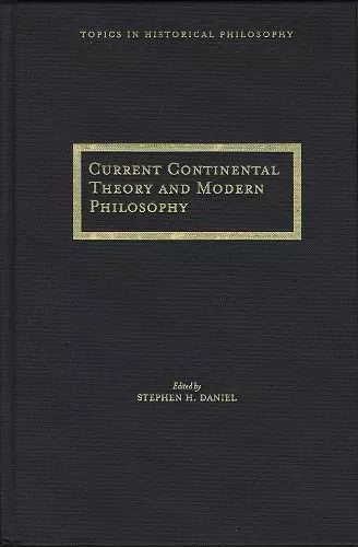 Current Continental Thought and Modern Philosophy cover