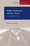 Public Relations and the Press cover