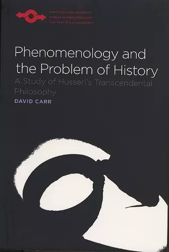 Phenomenology and the Problem of History cover