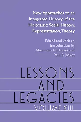 Lessons and Legacies XIII cover