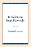 Reflections on Frege's Philosophy cover