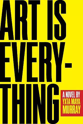 Art Is Everything cover