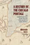 A History of the Chicago Portage cover