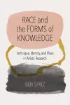 Race and the Forms of Knowledge cover