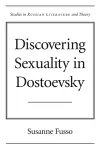 Discovering Sexuality in Dostoevsky cover