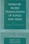 Word-By-Word Translations of Songs and Arias, Part I cover