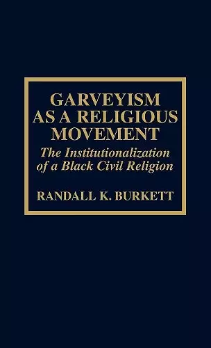 Garveyism as a Religious Movement cover