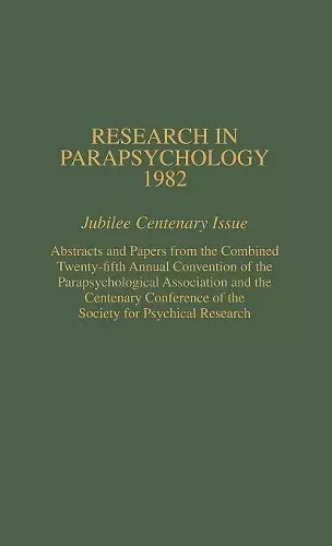 Research in Parapsychology 1982 cover