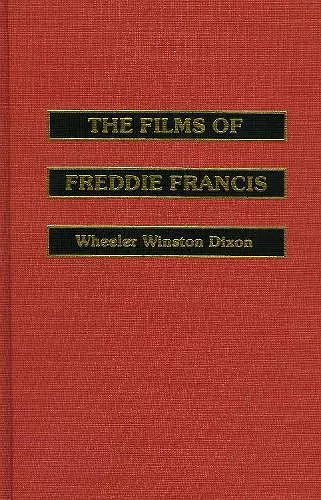 The Films of Freddie Francis cover