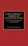 Early German-American Evangelicalism cover