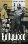 Before, In and After Hollywood cover