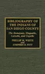 Bibliography of the Indians of San Diego County cover