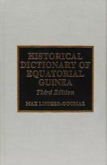 Historical Dictionary of Equatorial Guinea cover