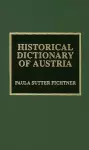 Historical Dictionary of Austria cover