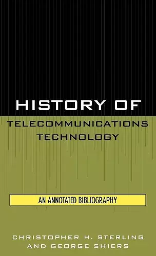 History of Telecommunications Technology cover