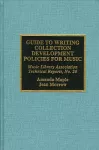 Guide to Writing Collection Development Policies for Music cover