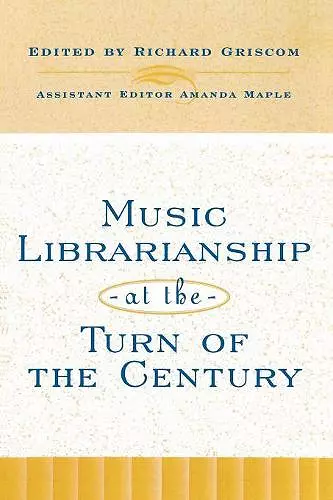 Music Librarianship at the Turn of the Century cover