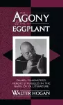 The Agony and the Eggplant cover