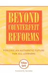 Beyond Counterfeit Reforms cover