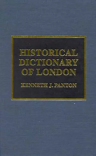 Historical Dictionary of London cover