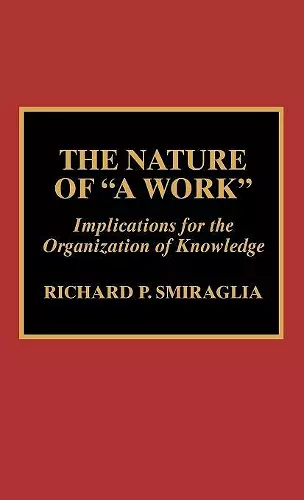 The Nature of 'A Work' cover