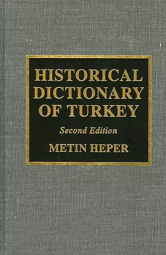 Historical Dictionary of Turkey cover