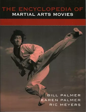 The Encyclopedia of Martial Arts Movies cover