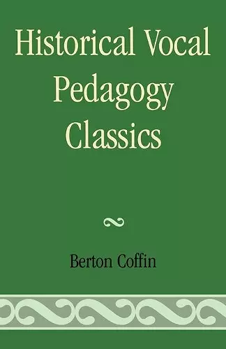 Historical Vocal Pedagogy Classics cover