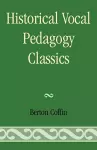 Historical Vocal Pedagogy Classics cover