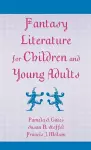 Fantasy Literature for Children and Young Adults cover