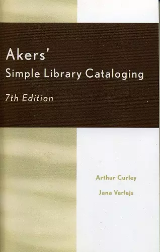 Akers' Simple Library Cataloging cover