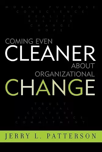 Coming Even Cleaner About Organizational Change cover