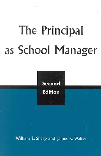 The Principal as School Manager, 2nd ed cover