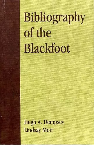 Bibliography of the Blackfoot cover