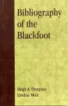 Bibliography of the Blackfoot cover