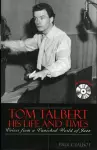 Tom Talbert D His Life and Times cover