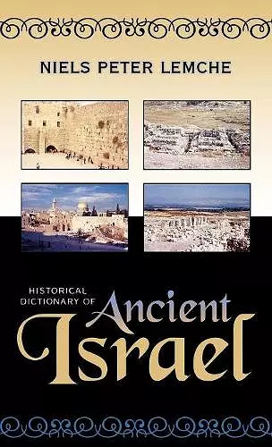 Historical Dictionary of Ancient Israel cover