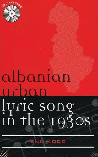 Albanian Urban Lyric Song in the 1930s cover